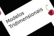 Modelos tridimensionais
